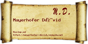 Mayerhofer Dávid névjegykártya